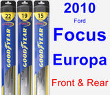 Front & Rear Wiper Blade Pack for 2010 Ford Focus Europa - Hybrid