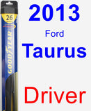 Driver Wiper Blade for 2013 Ford Taurus - Hybrid