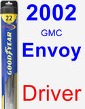 Driver Wiper Blade for 2002 GMC Envoy - Hybrid