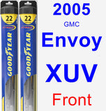 Front Wiper Blade Pack for 2005 GMC Envoy XUV - Hybrid