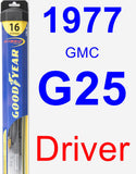 Driver Wiper Blade for 1977 GMC G25 - Hybrid