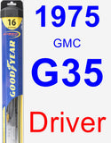 Driver Wiper Blade for 1975 GMC G35 - Hybrid