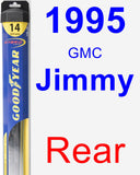 Rear Wiper Blade for 1995 GMC Jimmy - Hybrid