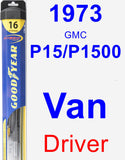 Driver Wiper Blade for 1973 GMC P15/P1500 Van - Hybrid