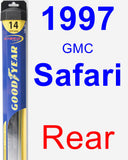 Rear Wiper Blade for 1997 GMC Safari - Hybrid