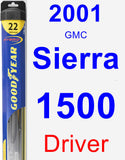 Driver Wiper Blade for 2001 GMC Sierra 1500 - Hybrid