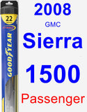 Passenger Wiper Blade for 2008 GMC Sierra 1500 - Hybrid