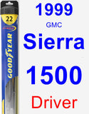 Driver Wiper Blade for 1999 GMC Sierra 1500 - Hybrid