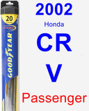 Passenger Wiper Blade for 2002 Honda CR-V - Hybrid