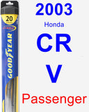 Passenger Wiper Blade for 2003 Honda CR-V - Hybrid