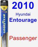 Passenger Wiper Blade for 2010 Hyundai Entourage - Hybrid