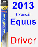 Driver Wiper Blade for 2013 Hyundai Equus - Hybrid