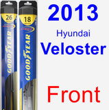 Front Wiper Blade Pack for 2013 Hyundai Veloster - Hybrid