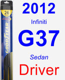 Driver Wiper Blade for 2012 Infiniti G37 - Hybrid