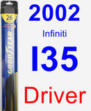 Driver Wiper Blade for 2002 Infiniti I35 - Hybrid