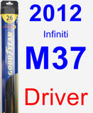 Driver Wiper Blade for 2012 Infiniti M37 - Hybrid