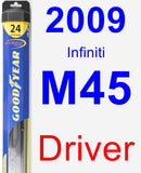 Driver Wiper Blade for 2009 Infiniti M45 - Hybrid