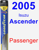 Passenger Wiper Blade for 2005 Isuzu Ascender - Hybrid