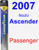 Passenger Wiper Blade for 2007 Isuzu Ascender - Hybrid