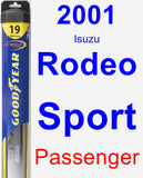 Passenger Wiper Blade for 2001 Isuzu Rodeo Sport - Hybrid