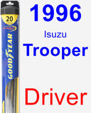 Driver Wiper Blade for 1996 Isuzu Trooper - Hybrid