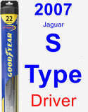 Driver Wiper Blade for 2007 Jaguar S-Type - Hybrid