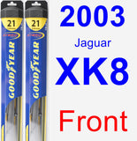 Front Wiper Blade Pack for 2003 Jaguar XK8 - Hybrid