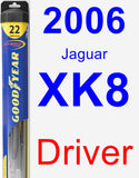 Driver Wiper Blade for 2006 Jaguar XK8 - Hybrid