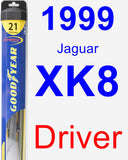 Driver Wiper Blade for 1999 Jaguar XK8 - Hybrid