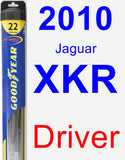 Driver Wiper Blade for 2010 Jaguar XKR - Hybrid