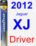 Driver Wiper Blade for 2012 Jaguar XJ - Hybrid