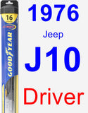 Driver Wiper Blade for 1976 Jeep J10 - Hybrid