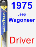 Driver Wiper Blade for 1975 Jeep Wagoneer - Hybrid