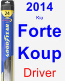 Driver Wiper Blade for 2014 Kia Forte Koup - Hybrid