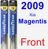 Front Wiper Blade Pack for 2009 Kia Magentis - Hybrid