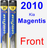 Front Wiper Blade Pack for 2010 Kia Magentis - Hybrid