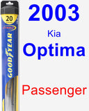 Passenger Wiper Blade for 2003 Kia Optima - Hybrid