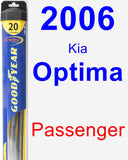 Passenger Wiper Blade for 2006 Kia Optima - Hybrid