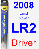 Driver Wiper Blade for 2008 Land Rover LR2 - Hybrid