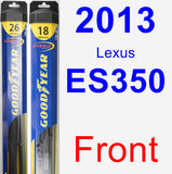 Front Wiper Blade Pack for 2013 Lexus ES350 - Hybrid