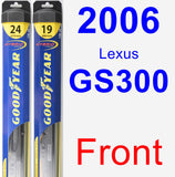 Front Wiper Blade Pack for 2006 Lexus GS300 - Hybrid