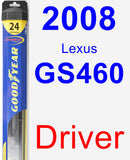 Driver Wiper Blade for 2008 Lexus GS460 - Hybrid