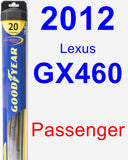 Passenger Wiper Blade for 2012 Lexus GX460 - Hybrid