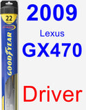 Driver Wiper Blade for 2009 Lexus GX470 - Hybrid