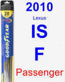 Passenger Wiper Blade for 2010 Lexus IS F - Hybrid