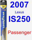 Passenger Wiper Blade for 2007 Lexus IS250 - Hybrid