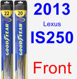 Front Wiper Blade Pack for 2013 Lexus IS250 - Hybrid