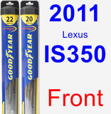 Front Wiper Blade Pack for 2011 Lexus IS350 - Hybrid