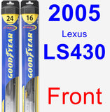 Front Wiper Blade Pack for 2005 Lexus LS430 - Hybrid