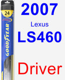 Driver Wiper Blade for 2007 Lexus LS460 - Hybrid